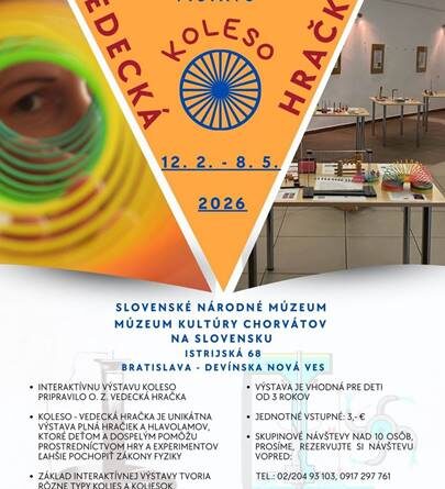 Múzeum kultúry Chorvátov na Slovensku srdečne pozýva na výstavu Koleso – vedecká hračka!