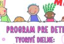 Tvorivé dielne pre deti v Múzeu kultúry Chorvátov na Slovensku