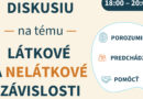 Diskusia na tému látkové a nelátkové závislosti
